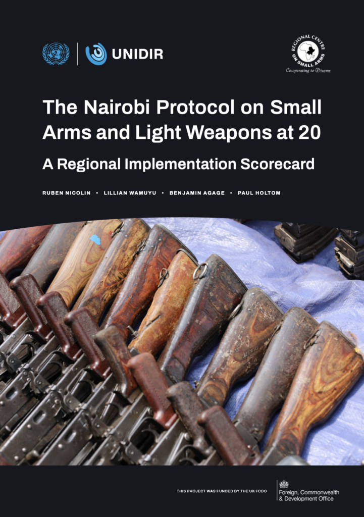 The Nairobi Protocol on Small Arms and Light Weapons at 20: A Regional Implementation Scorecard